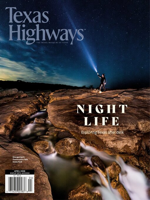 Title details for Texas Highways Magazine by Texas Department of Transportation - Available